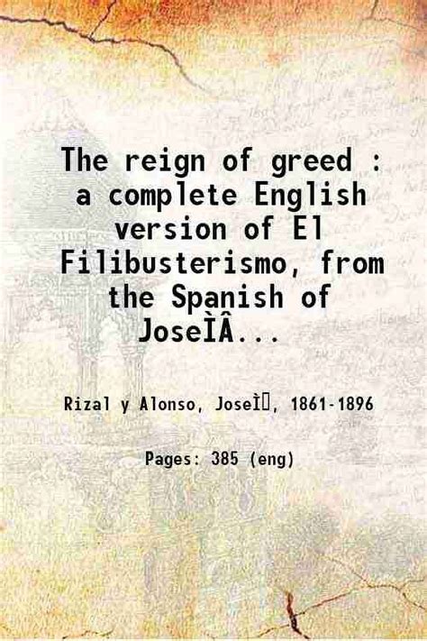 padre fernandez|THE REIGN OF GREED A COMPLETE ENGLISH VERSION OF .
